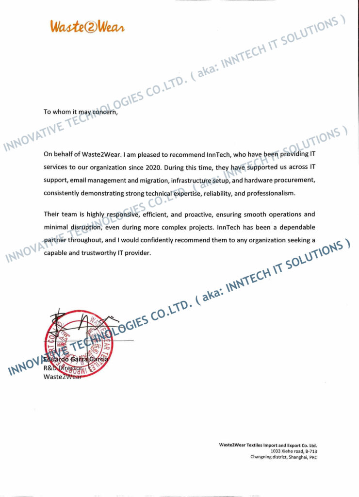 Proven & Trustworthy IT Provider in China | Waste2Wear recommends InnTech